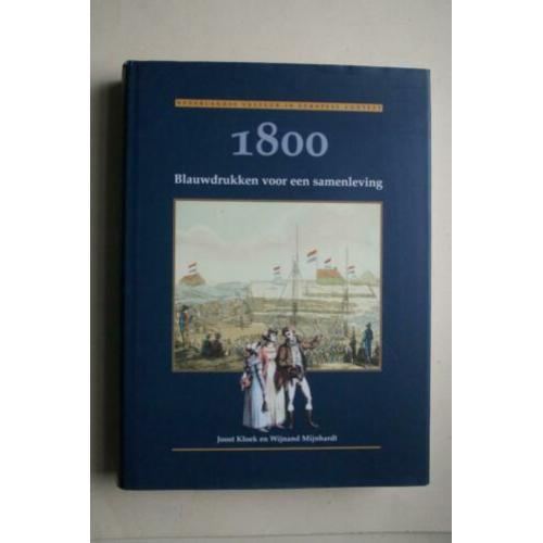 Kloek en Mijnhardt, 1800 BLAUWDRUKKEN VOOR EEN SAMENLEVING