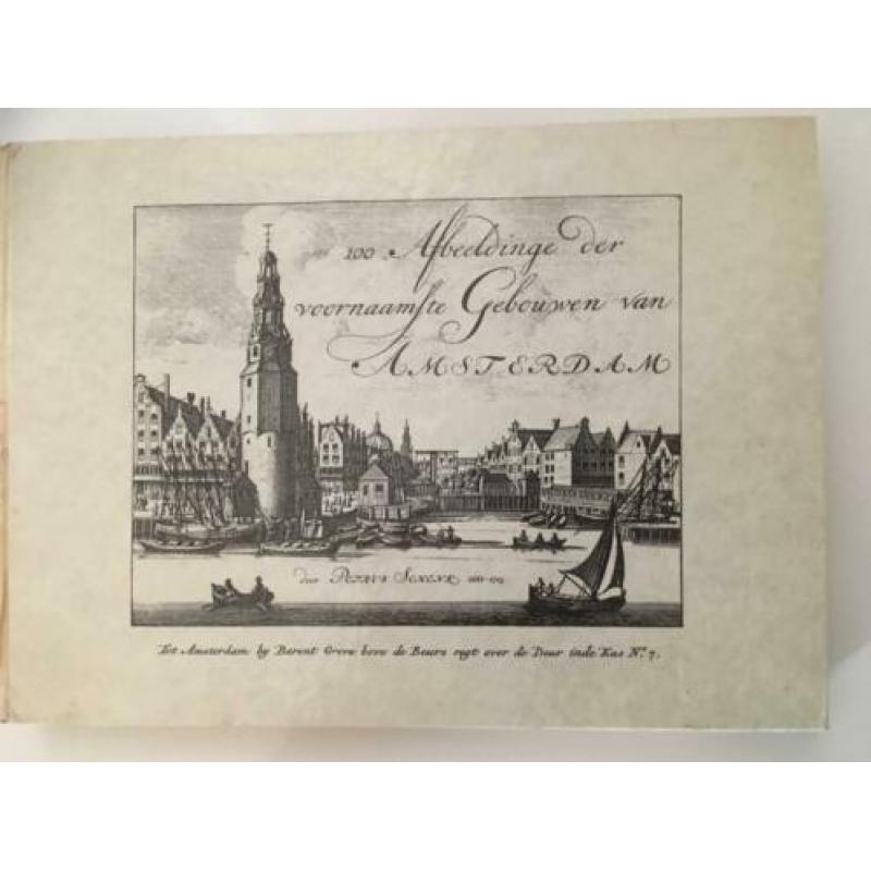 100 Gravures van Amsterdam rond 1700