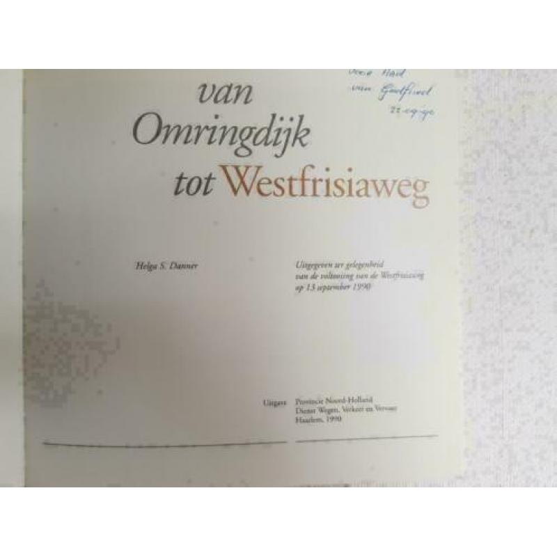 Van Omringdijk tot Westfrisiaweg - Helga S. Danner