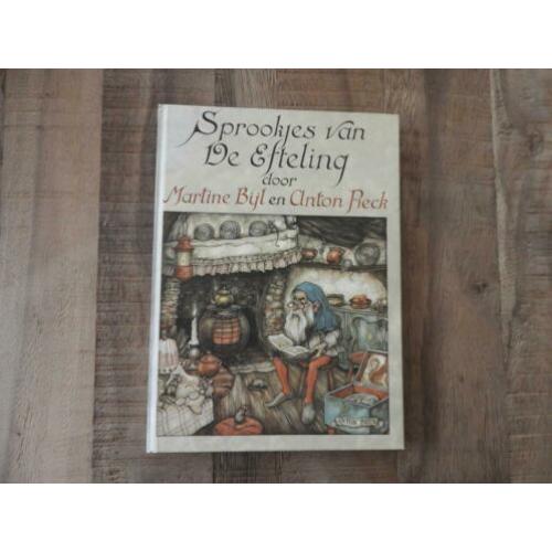 Sprookjes van De Efteling door Martine Bijl en Anton Pieck