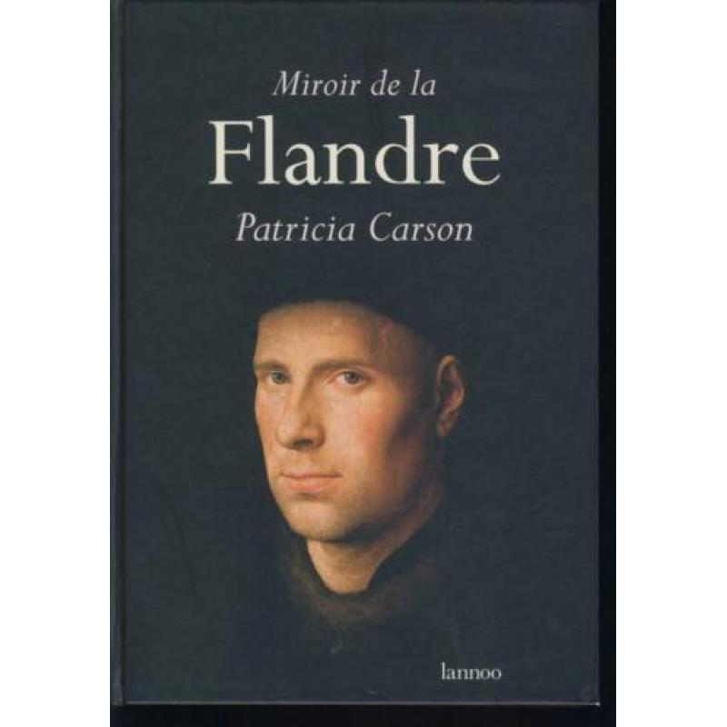 Miroir de la Flandre; Patricia Carson; 1997