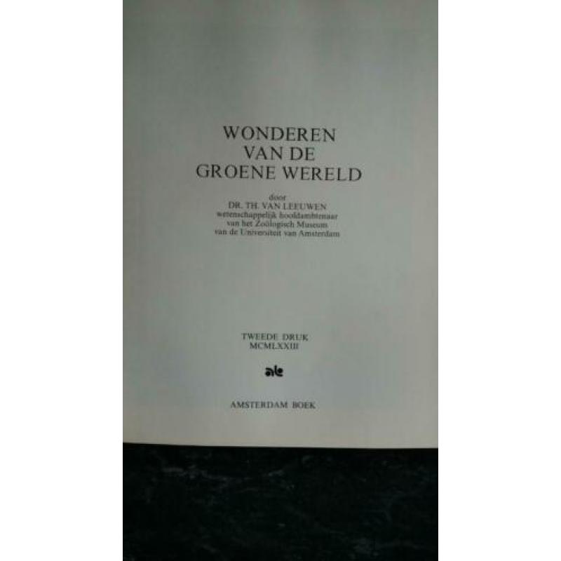 Wonderen van de groene wereld - dr. Th. Van leeuwen hardkaft
