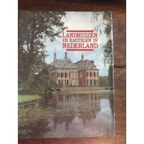 Landhuizen en Kastelen in Nederland