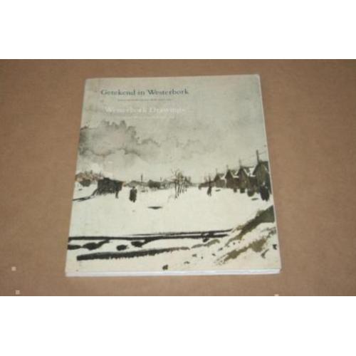 Getekend in Westerbork - Leven & werk van Leo Kok 1923-1945