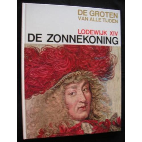 Lodewijk XIV De Zonnekoning