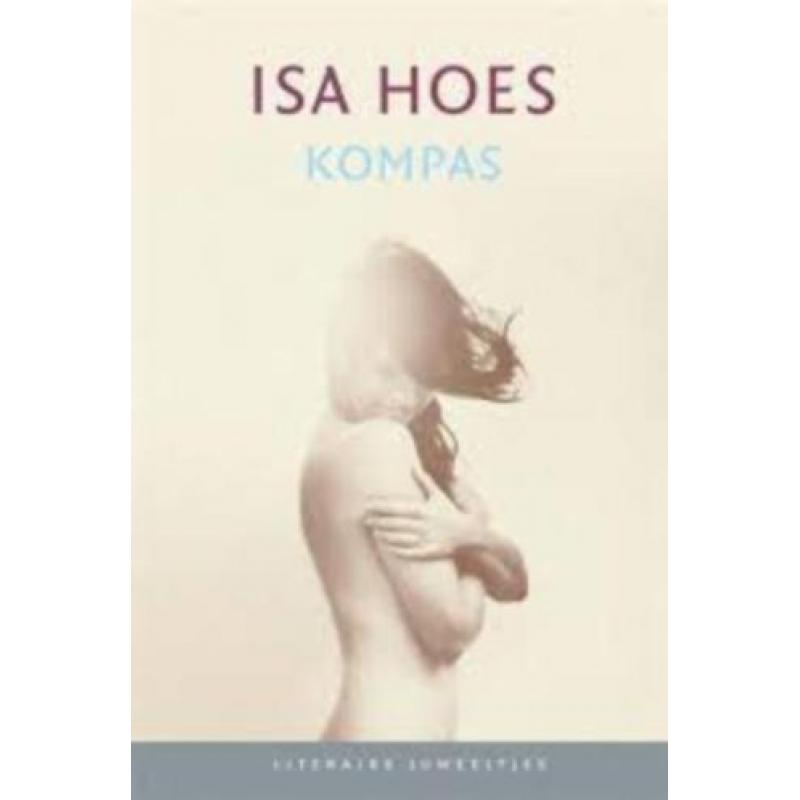 Isa Hoes-Kompas ;Ronald Giphart Heblust ; Grunberg