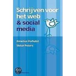 Schrijven voor het web en sociale media 9789059404359