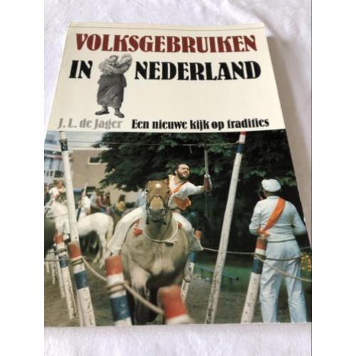 Volksgebruiken in Nederland