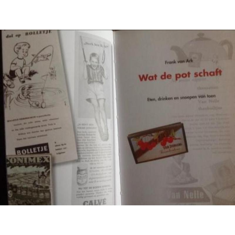 Wat de pot schaft, Frank van Ark. Eten, drinken en snoepen